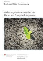 Teaser: Bundesrat verabschiedet Botschaft über ein Klima- und Energielenkungssystem Teaser: Bundesrat verabschiedet Botschaft über ein Klima- und Energielenkungssystem