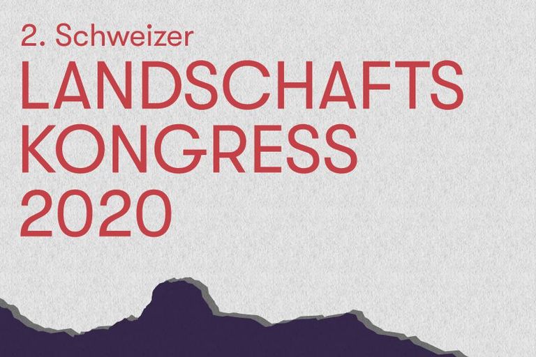 2. Schweizer Landschaftskongress 2. Schweizer Landschaftskongress