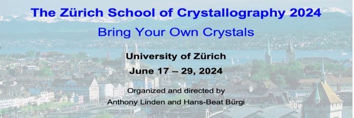 Zurich Crystallography School 2024 Zurich Crystallography School 2024