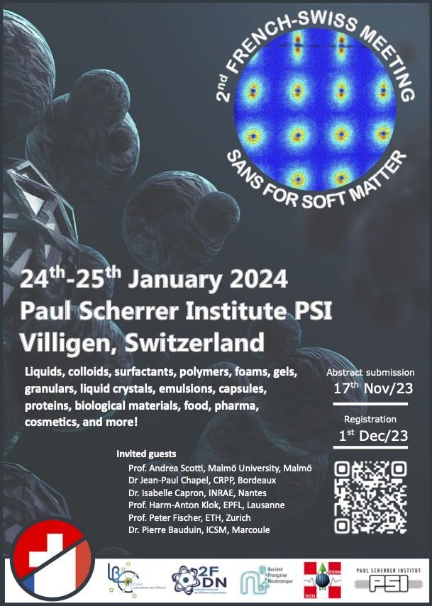 2nd French-Swiss SANS for Soft Matter meeting 2nd French-Swiss SANS for Soft Matter meeting