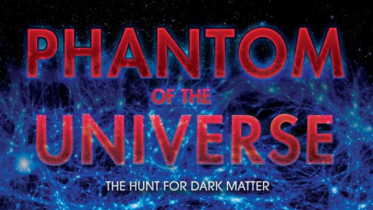 Phantom of the Universe Phantom of the Universe